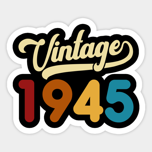 1945 Vintage Gift 75th Birthday Retro Style Sticker by Kimko